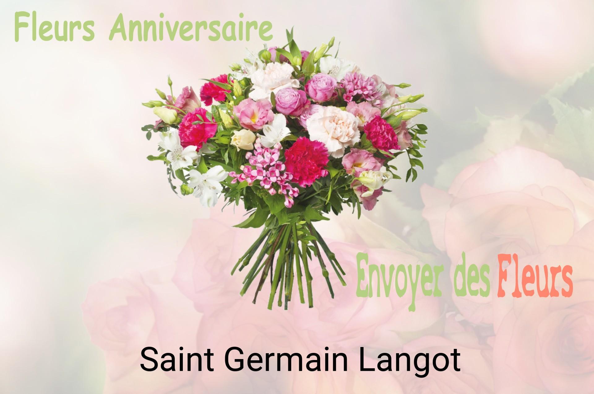 Bouquet de fleurs d’anniversaire livré à Saint-Germain-Langot